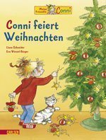 Liane Schneider und Eva Wenzel-Bürger : Conni feiert Weihnachten