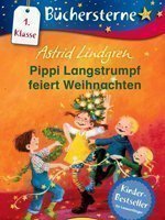 Astrid Lindgren: Pippi Langstrumpf feiert Weihnachten