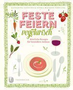Buch «Feste feiern vegetarisch»