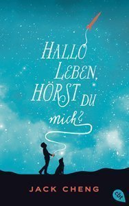 Cover des Buches «Hallo Leben, hörst du mich?» von Jack Cheng