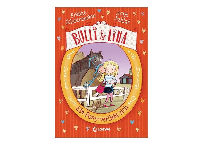«Bulli und Lina - ein Pony verliebt sich» von Frauke Scheunemann und Antje Szillat